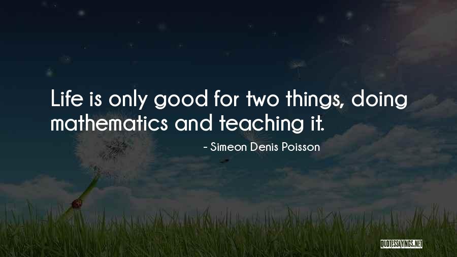 Whatnots Club Quotes By Simeon Denis Poisson Whatnots Club Quotes By Simeon Denis Poisson