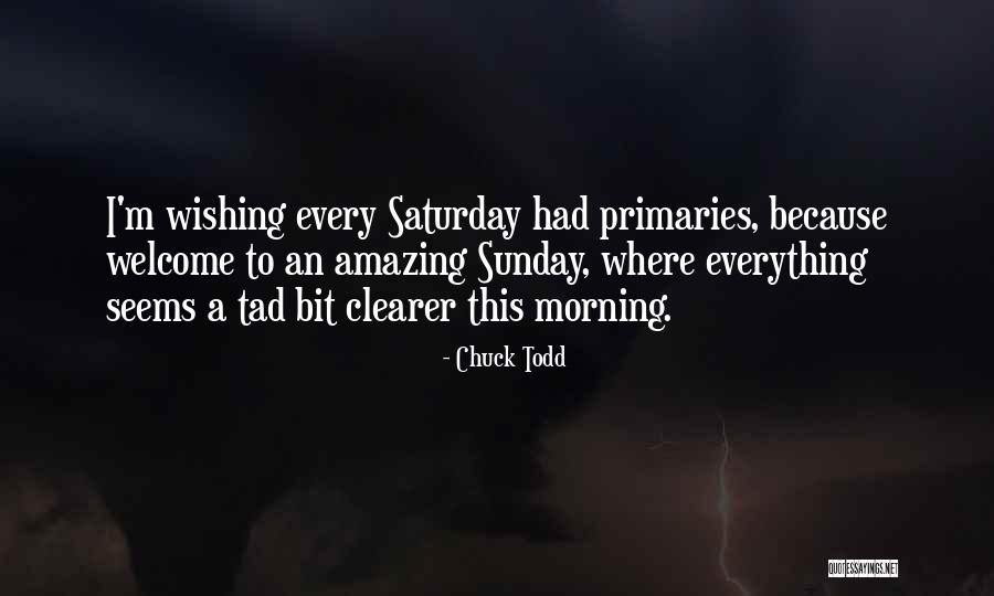 Whatreallyhapp Quotes By Chuck Todd Whatreallyhapp Quotes By Chuck Todd