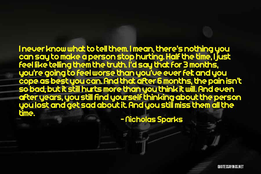What's Best For Yourself Quotes By Nicholas Sparks What's Best For Yourself Quotes By Nicholas Sparks