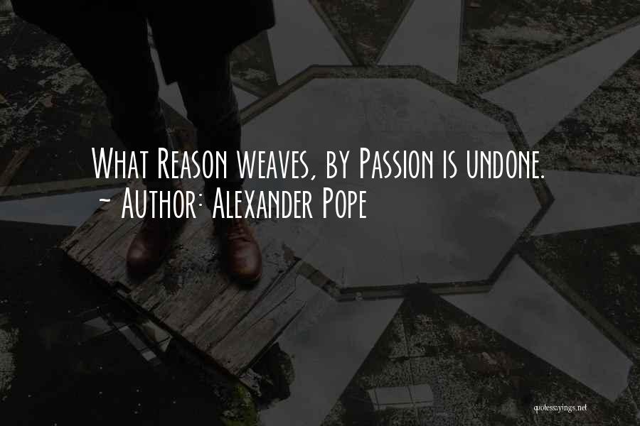 What's Done Cannot Be Undone Quotes By Alexander Pope