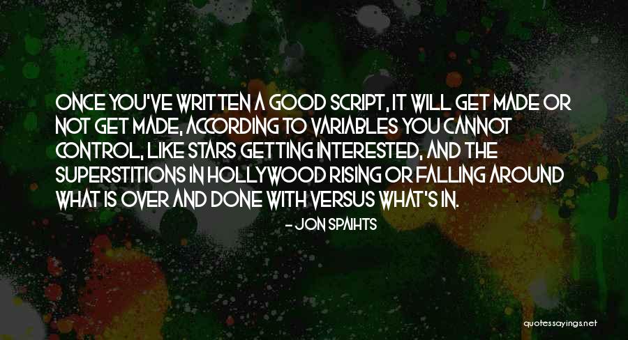 What's Done Is Done Quotes By Jon Spaihts What's Done Is Done Quotes By Jon Spaihts