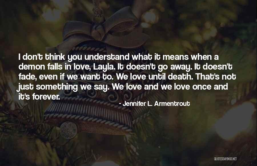 What's In The Dark Quotes By Jennifer L. Armentrout What's In The Dark Quotes By Jennifer L. Armentrout