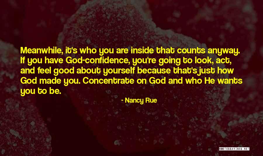 What's Inside That Counts Quotes By Nancy Rue What's Inside That Counts Quotes By Nancy Rue
