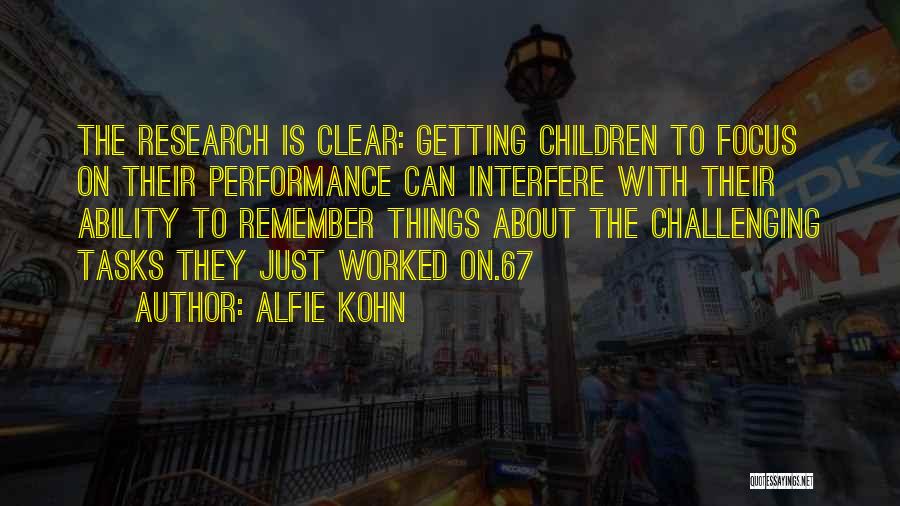 What's It All About Alfie Quotes By Alfie Kohn