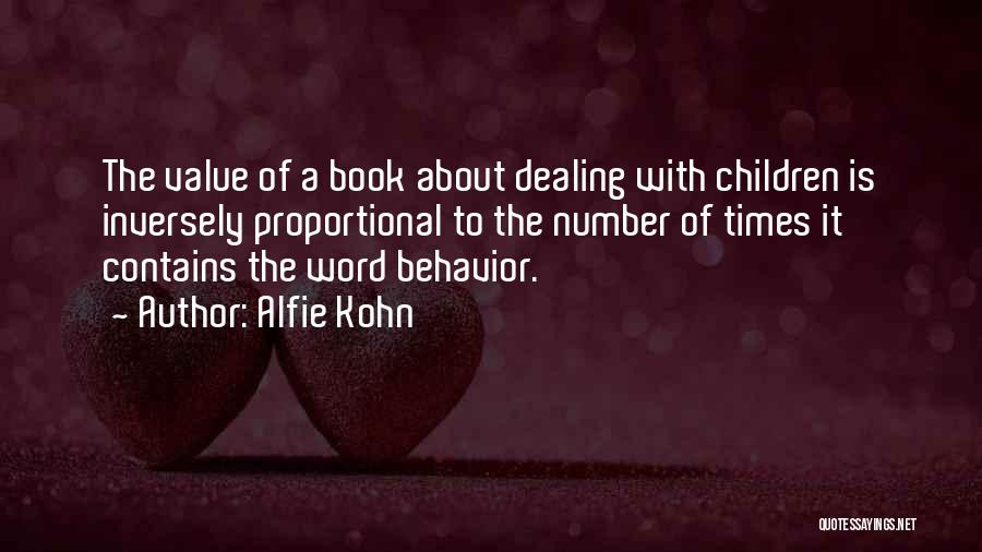 What's It All About Alfie Quotes By Alfie Kohn