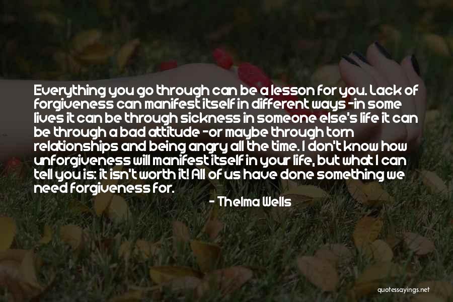 What's It All Worth Quotes By Thelma Wells What's It All Worth Quotes By Thelma Wells