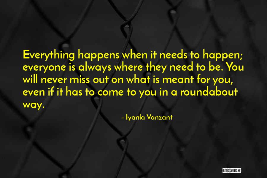 What's Meant To Be Will Happen Quotes By Iyanla Vanzant