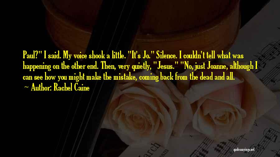 What's My Mistake Quotes By Rachel Caine