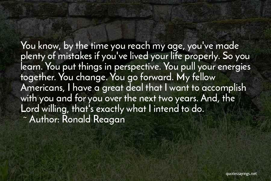 What's My Mistake Quotes By Ronald Reagan