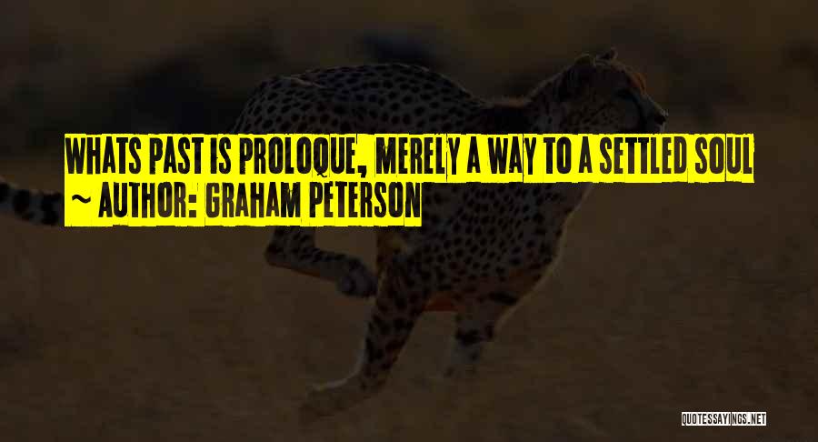 Whats Quotes By Graham Peterson