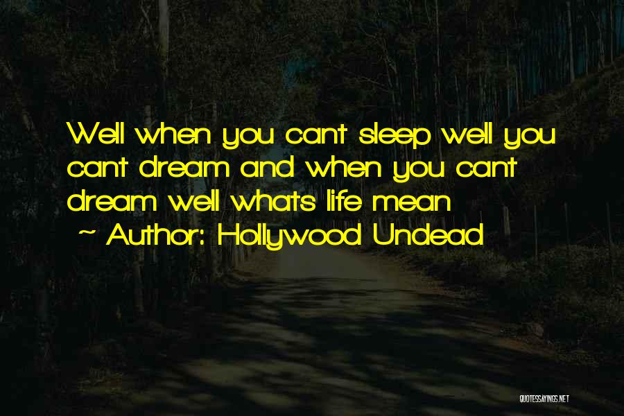 Whats Quotes By Hollywood Undead