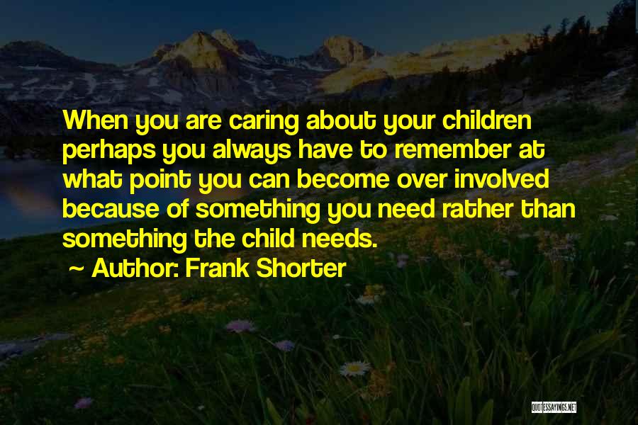 What's The Point In Caring Quotes By Frank Shorter