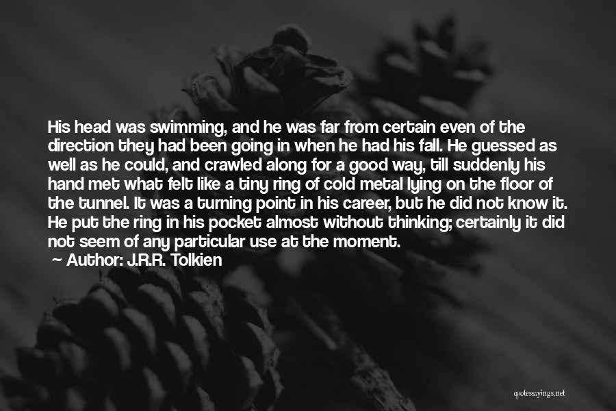 What's The Point Of Lying Quotes By J.R.R. Tolkien