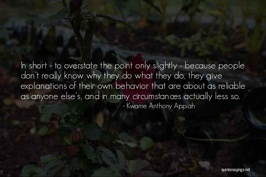 What's The Point Of Quotes By Kwame Anthony Appiah What's The Point Of Quotes By Kwame Anthony Appiah