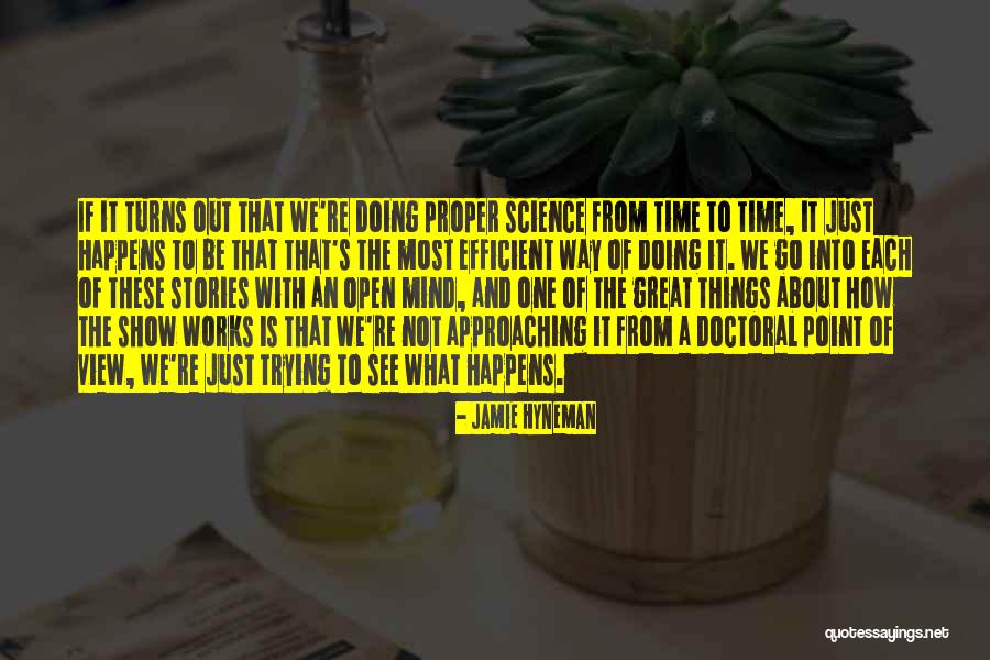 What's The Point Of Trying Quotes By Jamie Hyneman What's The Point Of Trying Quotes By Jamie Hyneman