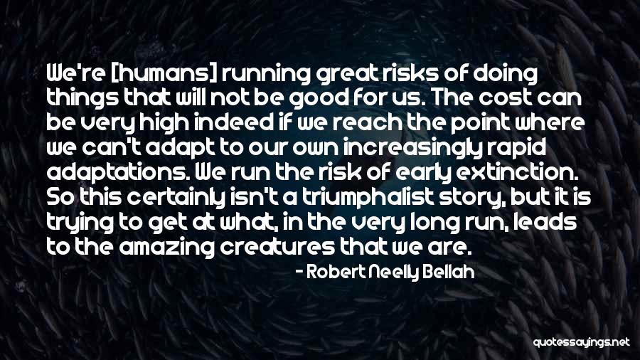 What's The Point Of Trying Quotes By Robert Neelly Bellah What's The Point Of Trying Quotes By Robert Neelly Bellah
