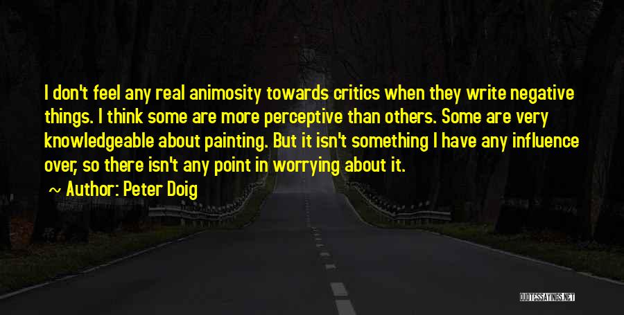 What's The Point Of Worrying Quotes By Peter Doig