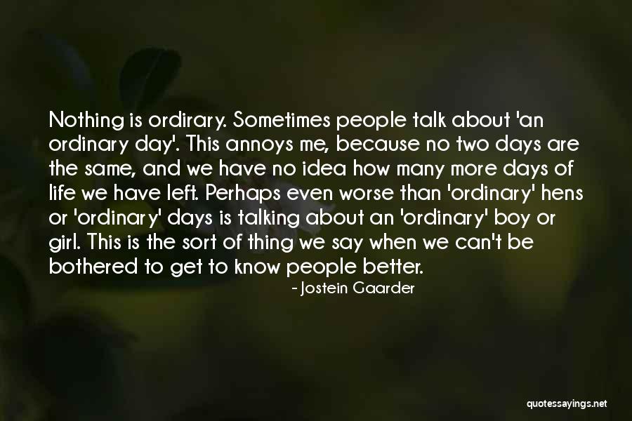 Whats Worse Than A Liar Quotes By Jostein Gaarder Whats Worse Than A Liar Quotes By Jostein Gaarder