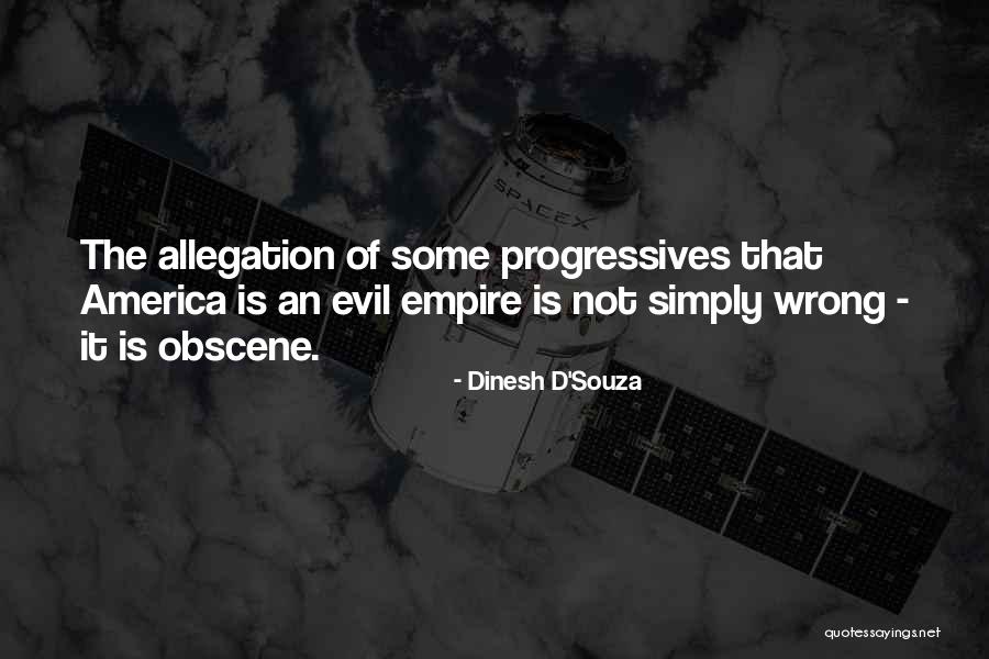 What's Wrong With America Quotes By Dinesh D'Souza What's Wrong With America Quotes By Dinesh D'Souza