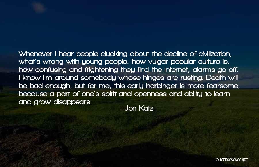 What's Wrong With Me Quotes By Jon Katz What's Wrong With Me Quotes By Jon Katz