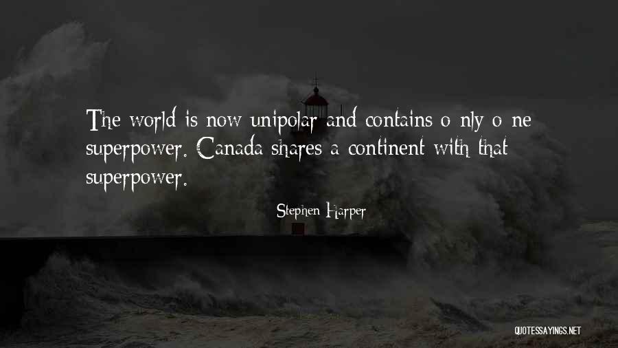 What's Your Superpower Quotes By Stephen Harper