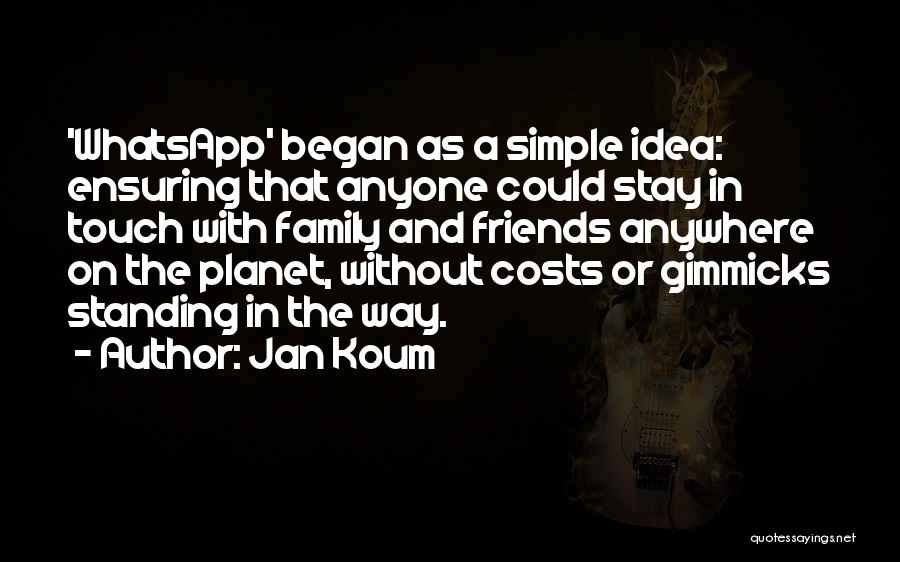 Whatsapp D P Quotes By Jan Koum