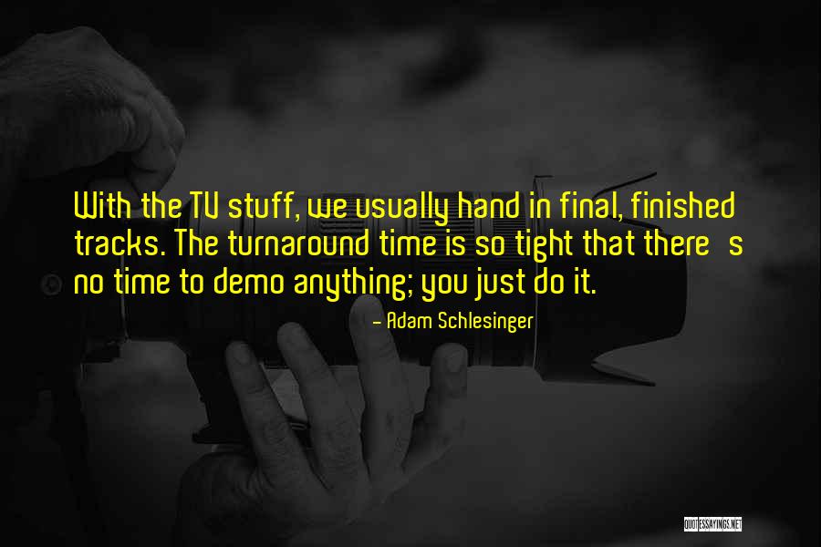 Whatsapp High Attitude Quotes By Adam Schlesinger Whatsapp High Attitude Quotes By Adam Schlesinger