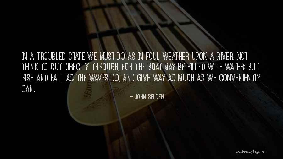 Whatsapp High Attitude Quotes By John Selden Whatsapp High Attitude Quotes By John Selden