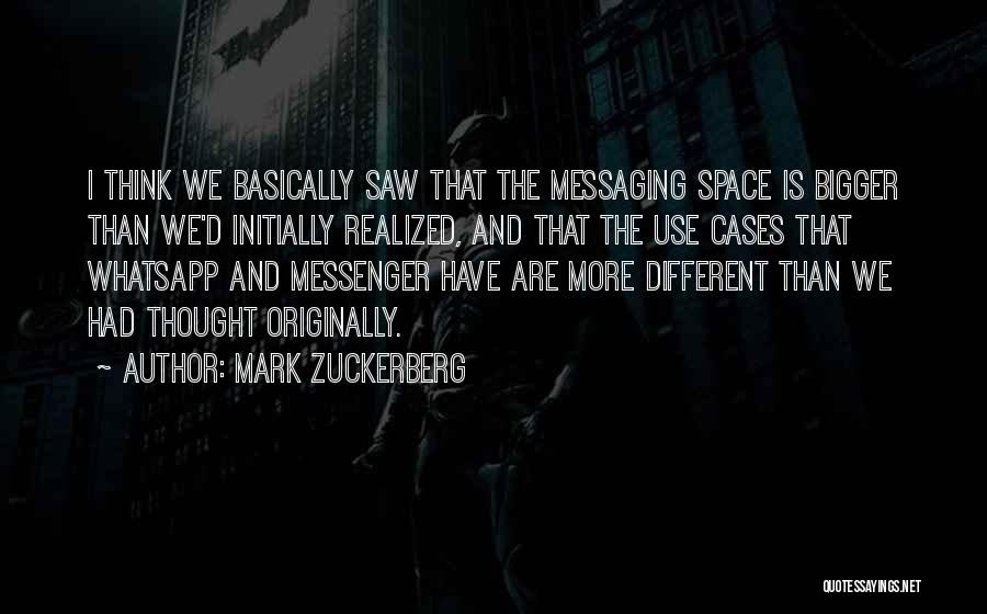 Whatsapp Quotes By Mark Zuckerberg