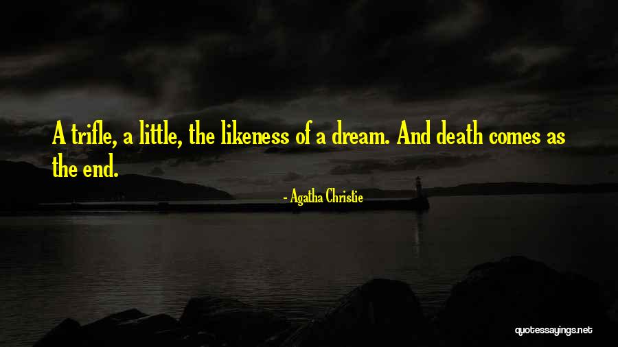 Whatyou Quotes By Agatha Christie Whatyou Quotes By Agatha Christie