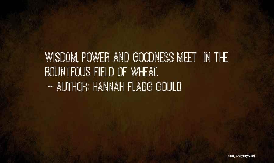 Wheat Field Quotes By Hannah Flagg Gould