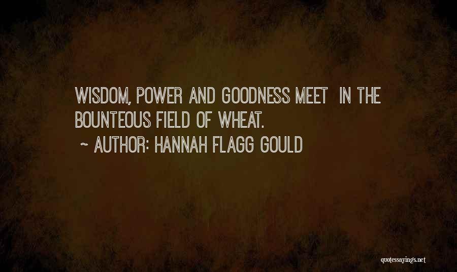 Wheat Quotes By Hannah Flagg Gould