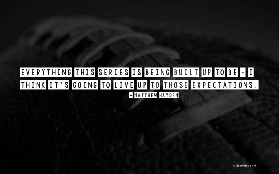 Wheaten Terriers Quotes By Matthew Hayden Wheaten Terriers Quotes By Matthew Hayden