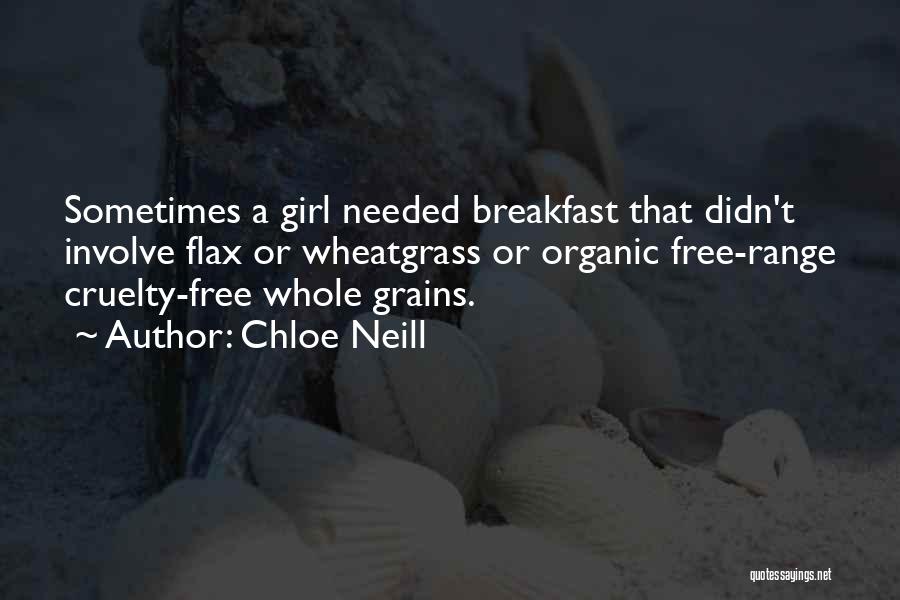 Wheatgrass Quotes By Chloe Neill