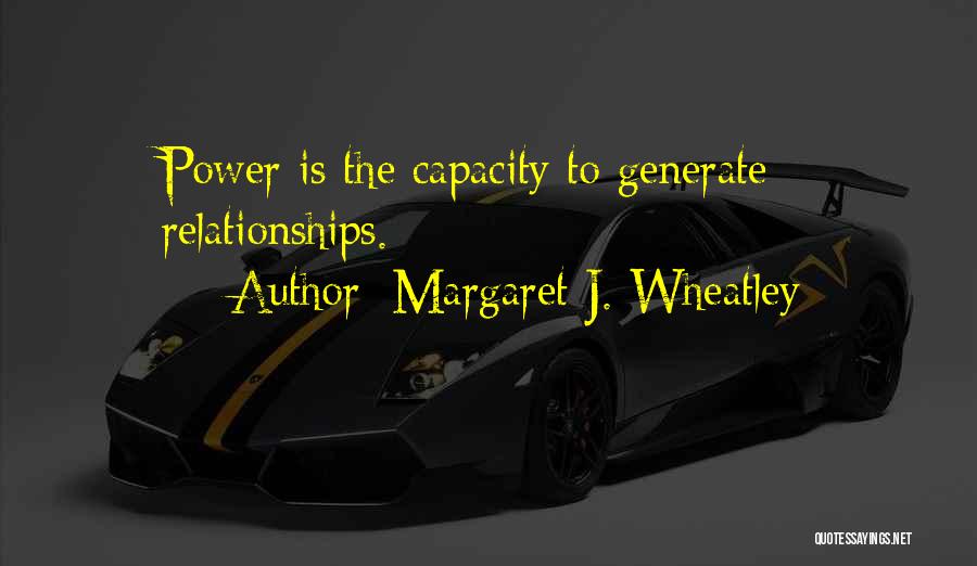 Wheatley Quotes By Margaret J. Wheatley