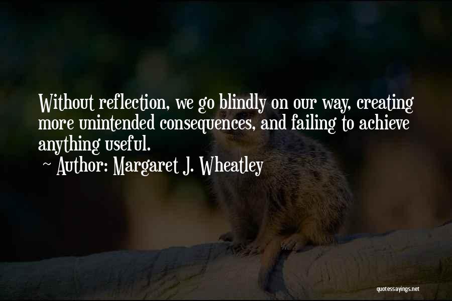 Wheatley Quotes By Margaret J. Wheatley