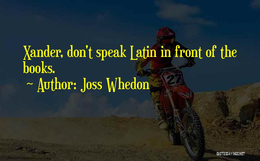 Whedon Quotes By Joss Whedon