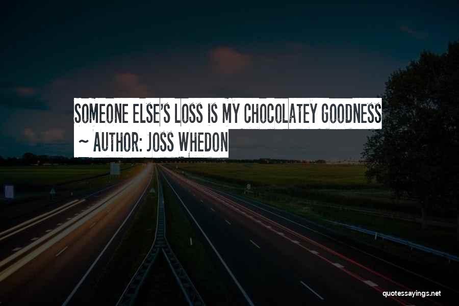 Whedon Quotes By Joss Whedon