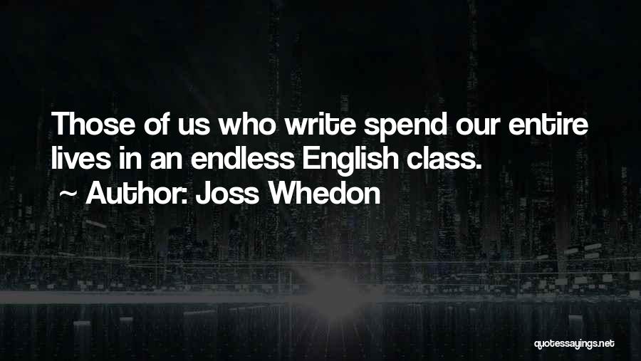 Whedon Quotes By Joss Whedon