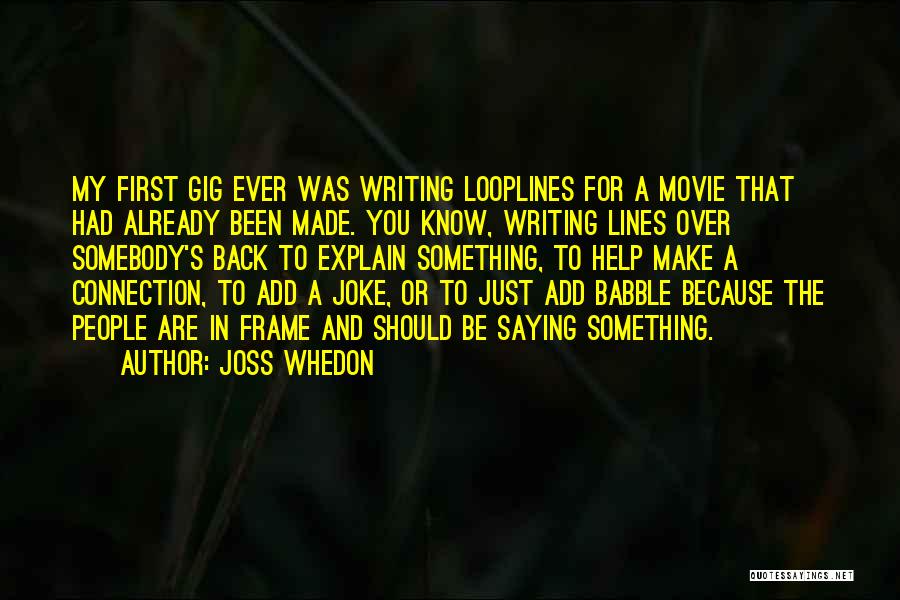 Whedon Quotes By Joss Whedon