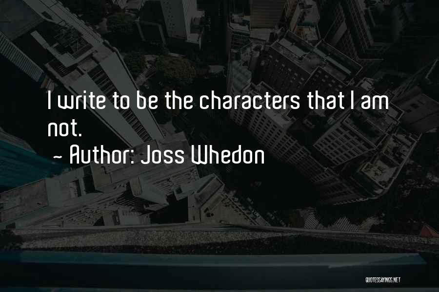 Whedon Quotes By Joss Whedon