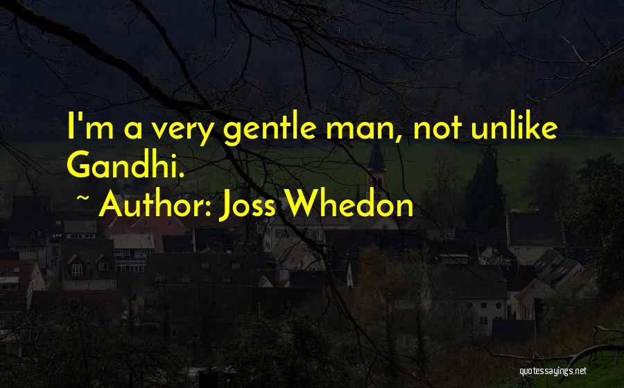 Whedon Quotes By Joss Whedon