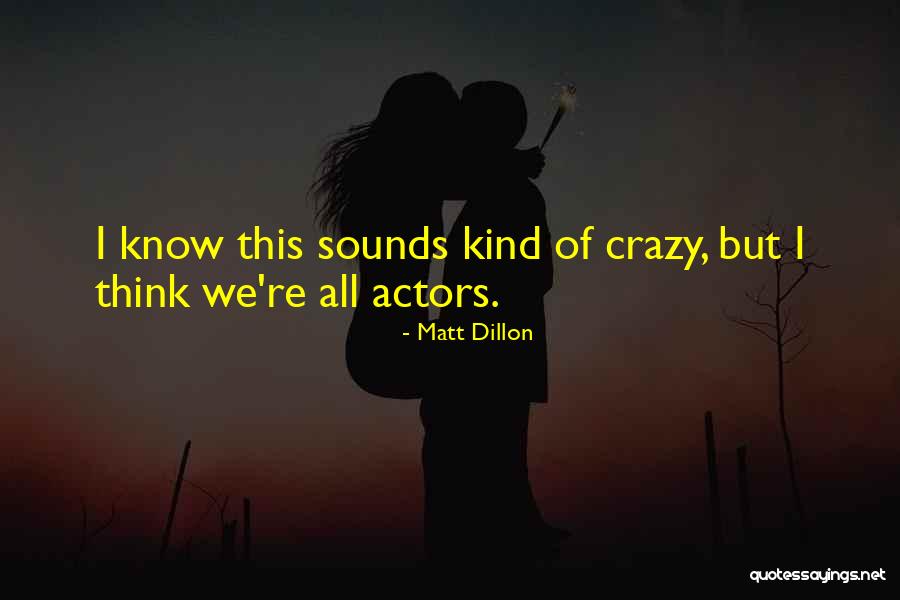Wheedled Define Quotes By Matt Dillon Wheedled Define Quotes By Matt Dillon