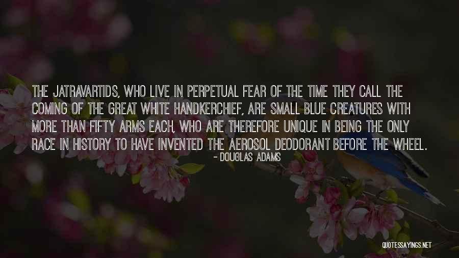Wheel Of History Quotes By Douglas Adams Wheel Of History Quotes By Douglas Adams