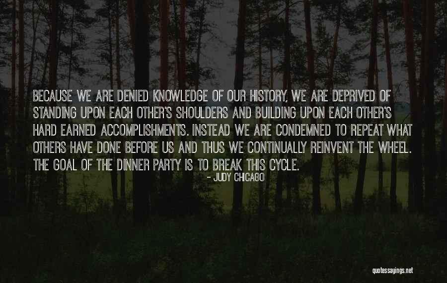 Wheel Of History Quotes By Judy Chicago Wheel Of History Quotes By Judy Chicago
