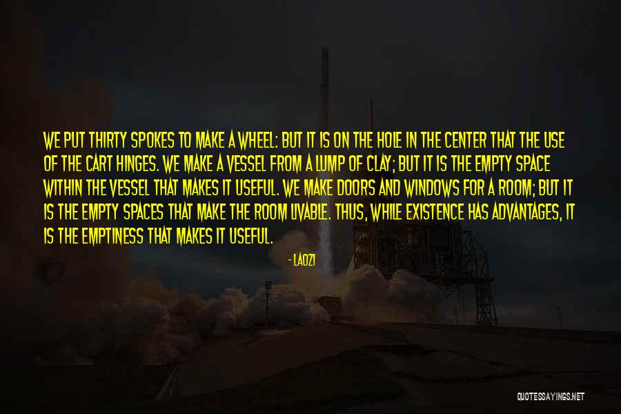 Wheel Spokes Quotes By Laozi Wheel Spokes Quotes By Laozi