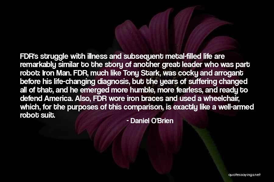 Wheelchair Life Quotes By Daniel O'Brien