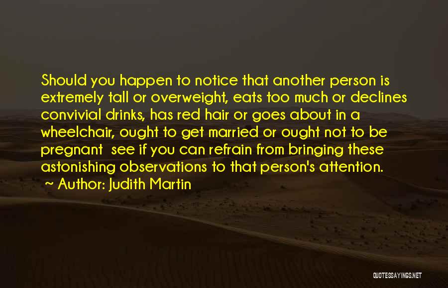 Wheelchair Quotes By Judith Martin