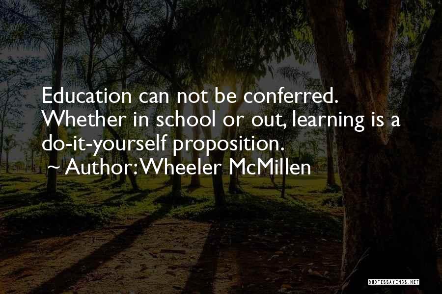 Wheeler McMillen Quotes 733262