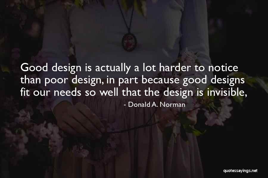 Wheelhouse Apartments Quotes By Donald A. Norman Wheelhouse Apartments Quotes By Donald A. Norman
